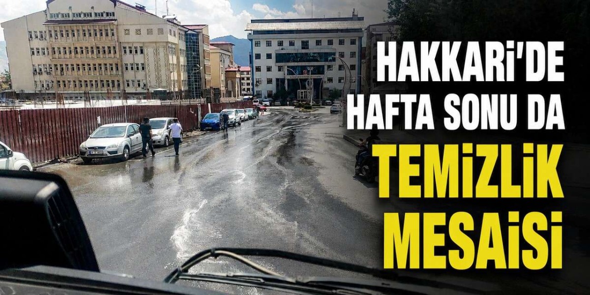 Hakkari Belediyesi İtfaiye Ekipleri Hafta Sonu da Temizlik Mesaisindeydi